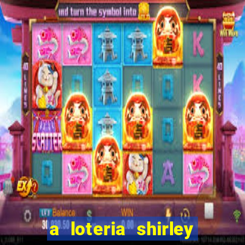 a loteria shirley jackson pdf